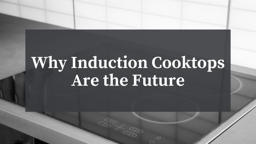 induction cooktops