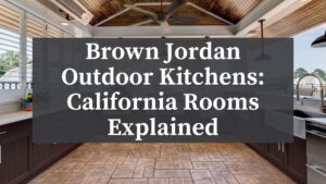 brown jordan outdoor kitchens california room for backyard cooking
